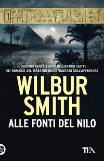 digestion eyebrow from now on I romanzi egizi di Wilbur Smith - La saga di Taita - LibroTime.it